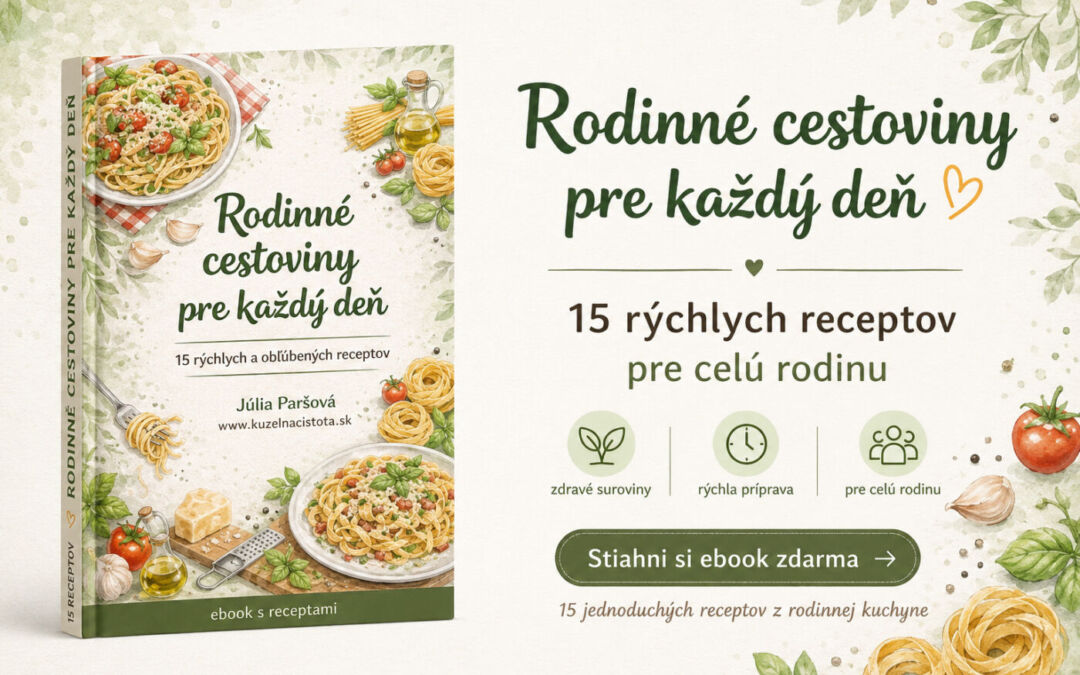 Rodinné cestoviny pre každý deň 🍝  15 rýchlych receptov do každej domácnosti